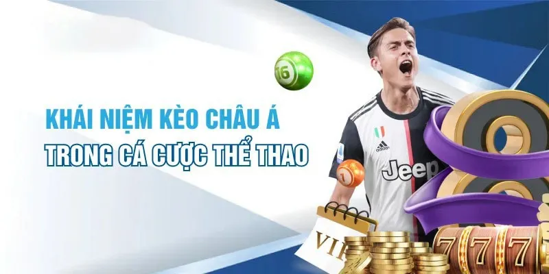 Giới thiệu thế nào là kèo châu Á?