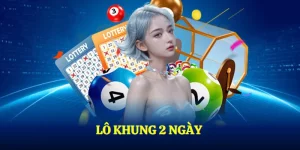 lô khung 2 ngày